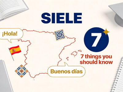 What is the SIELE exam – Spanish language proficiency certification explained