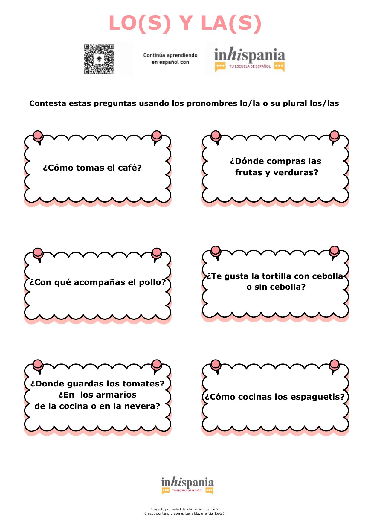Infografía de español para practicar los pronombres de objeto directo lo, la, los y las con preguntas sobre comida, compras y actividades cotidianas.